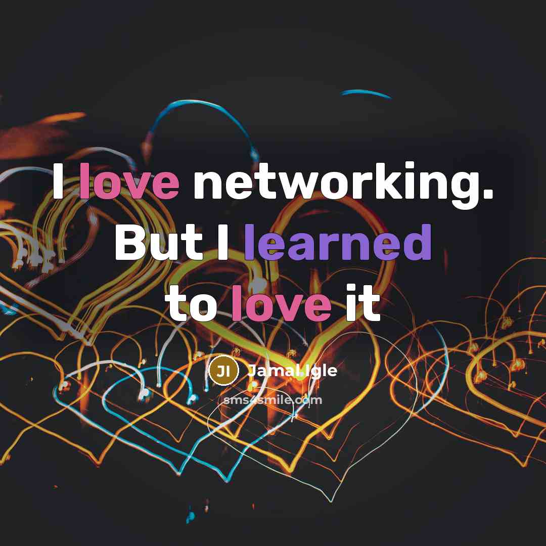 “I love networking. But I learned to love it” quote by Jamal Igle