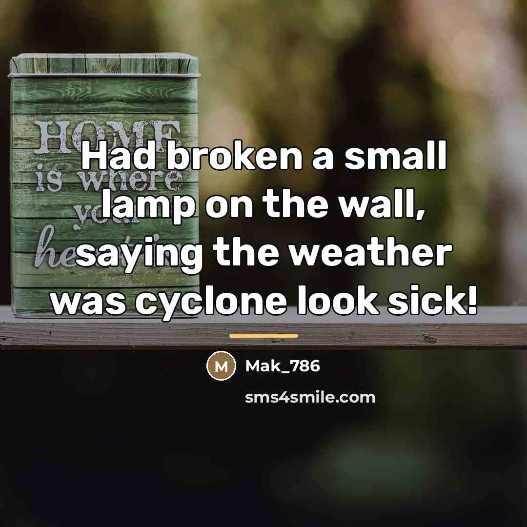 “Had broken a small lamp on the wall, saying the…” quote by Mak_786