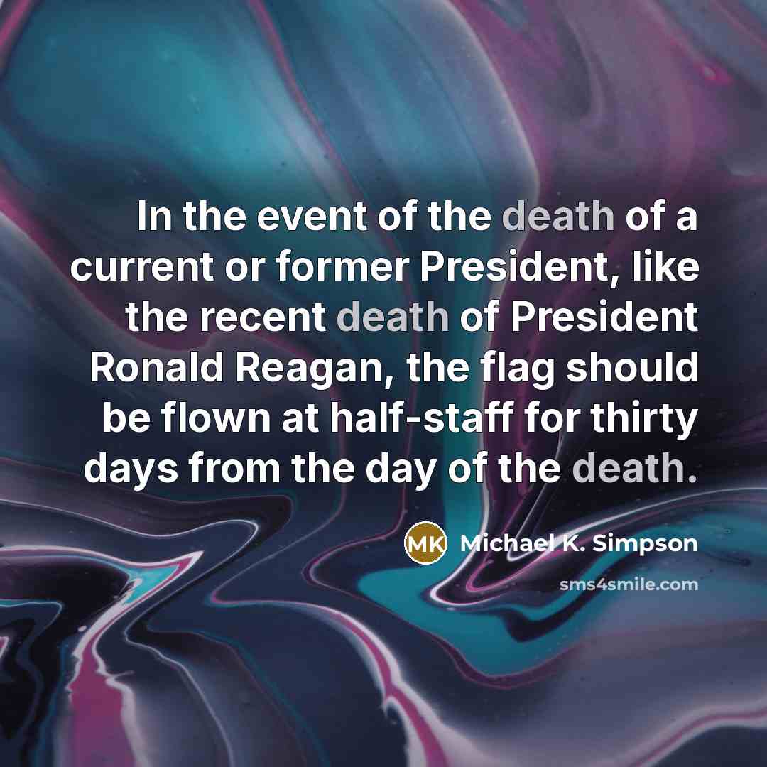 “In the event of the death of a current or…” quote by Michael K. Simpson