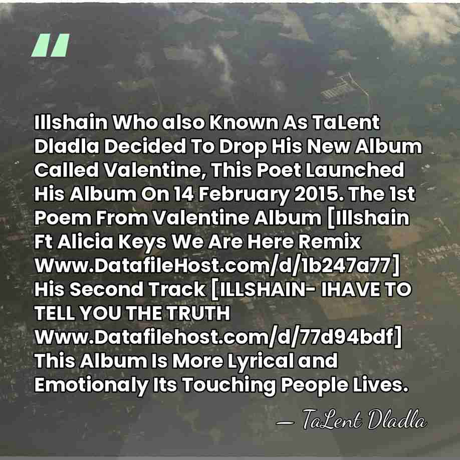 Illshain Who also Known As TaLent Dladla Decided To Drop His New&hellip; - TaLent Dladla