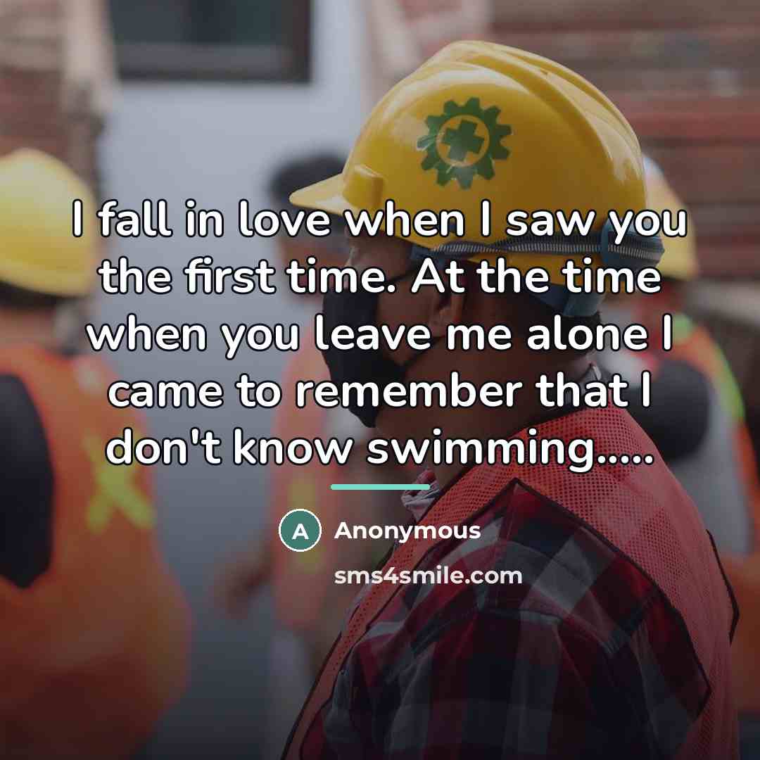“I fall in love when I saw you the first…” quote by Anonymous