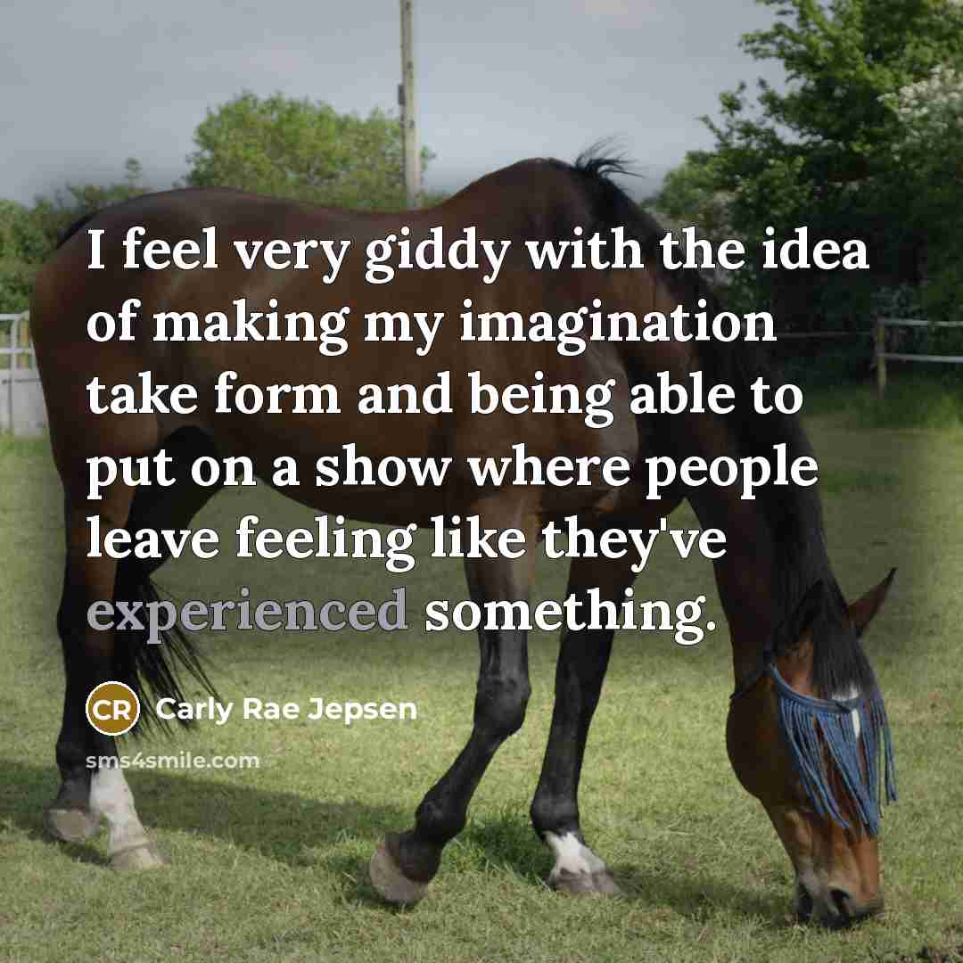 “I feel very giddy with the idea of making my…” quote by Carly Rae Jepsen