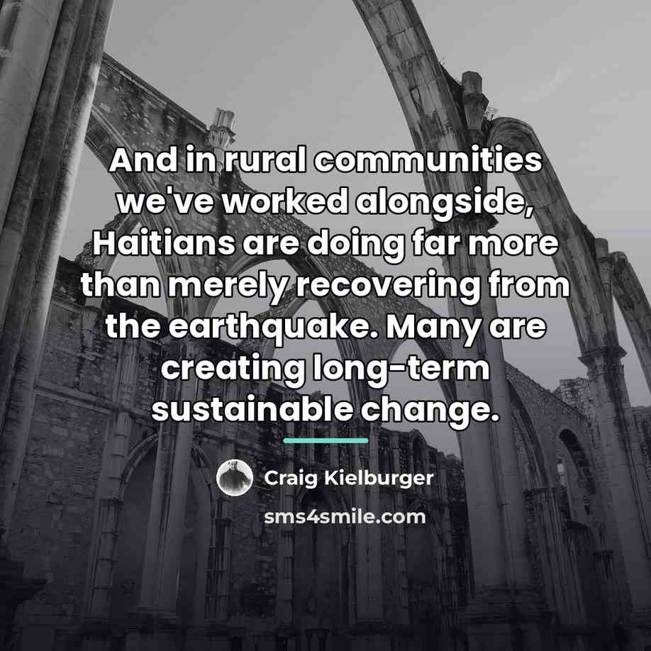 “And in rural communities we've worked alongside, Haitians are doing…” quote by Craig Kielburger