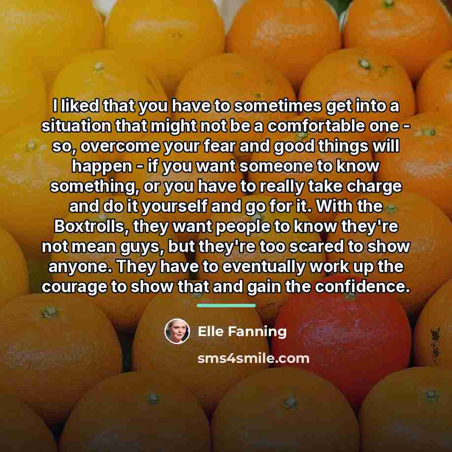 “I liked that you have to sometimes get into a…” quote by Elle Fanning