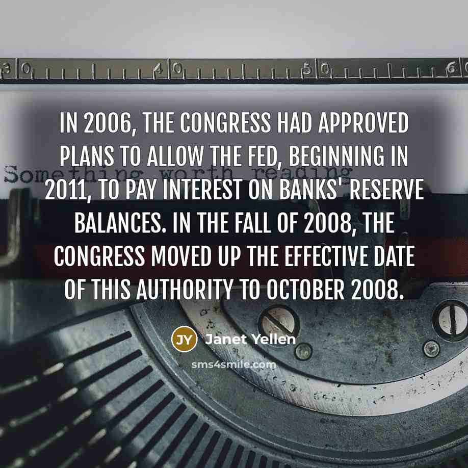 “In 2006, the Congress had approved plans to allow the…” quote by Janet Yellen