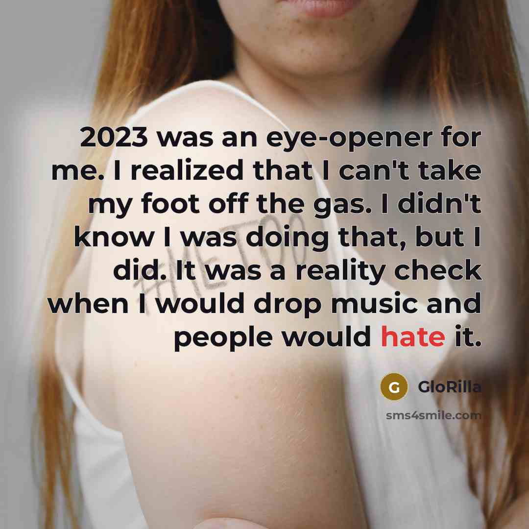 “2023 was an eye-opener for me. I realized that I…” quote by GloRilla