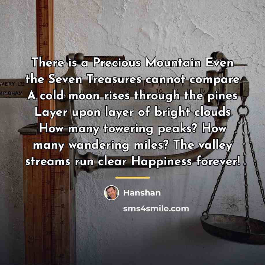 “There is a Precious Mountain Even the Seven Treasures cannot…” quote by Hanshan