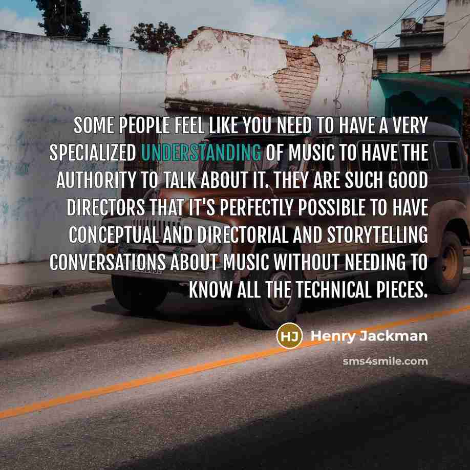 “Some people feel like you need to have a very…” quote by Henry Jackman
