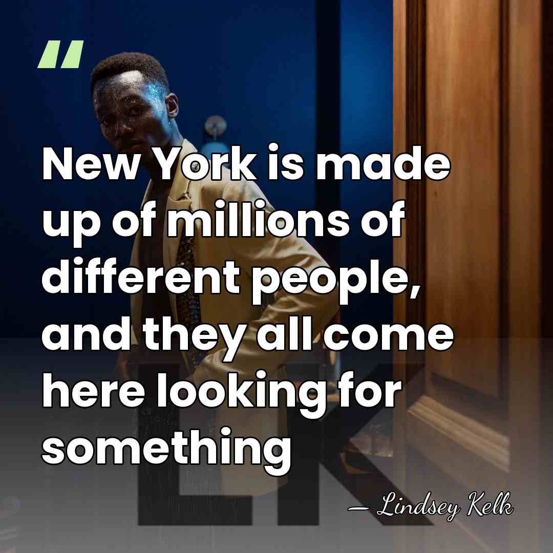 New York is made up of millions of different people, and they&hellip; - Lindsey Kelk