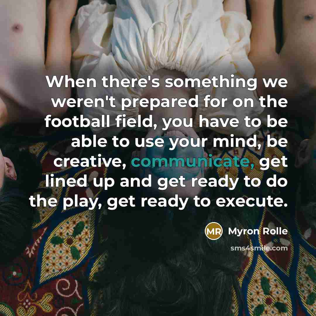 “When there's something we weren't prepared for on the football…” quote by Myron Rolle