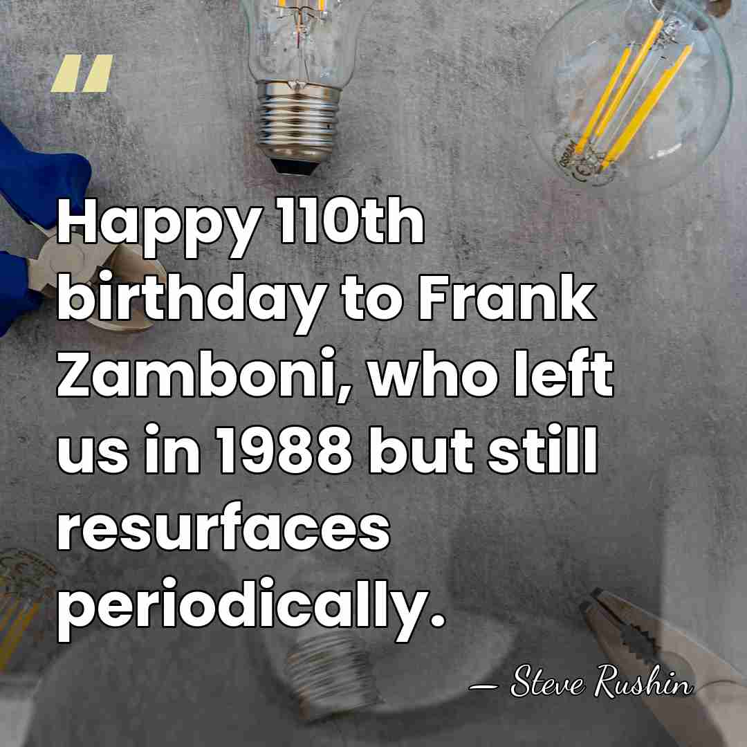 Happy 110th birthday to Frank Zamboni, who left us in 1988 but&hellip; - Steve Rushin