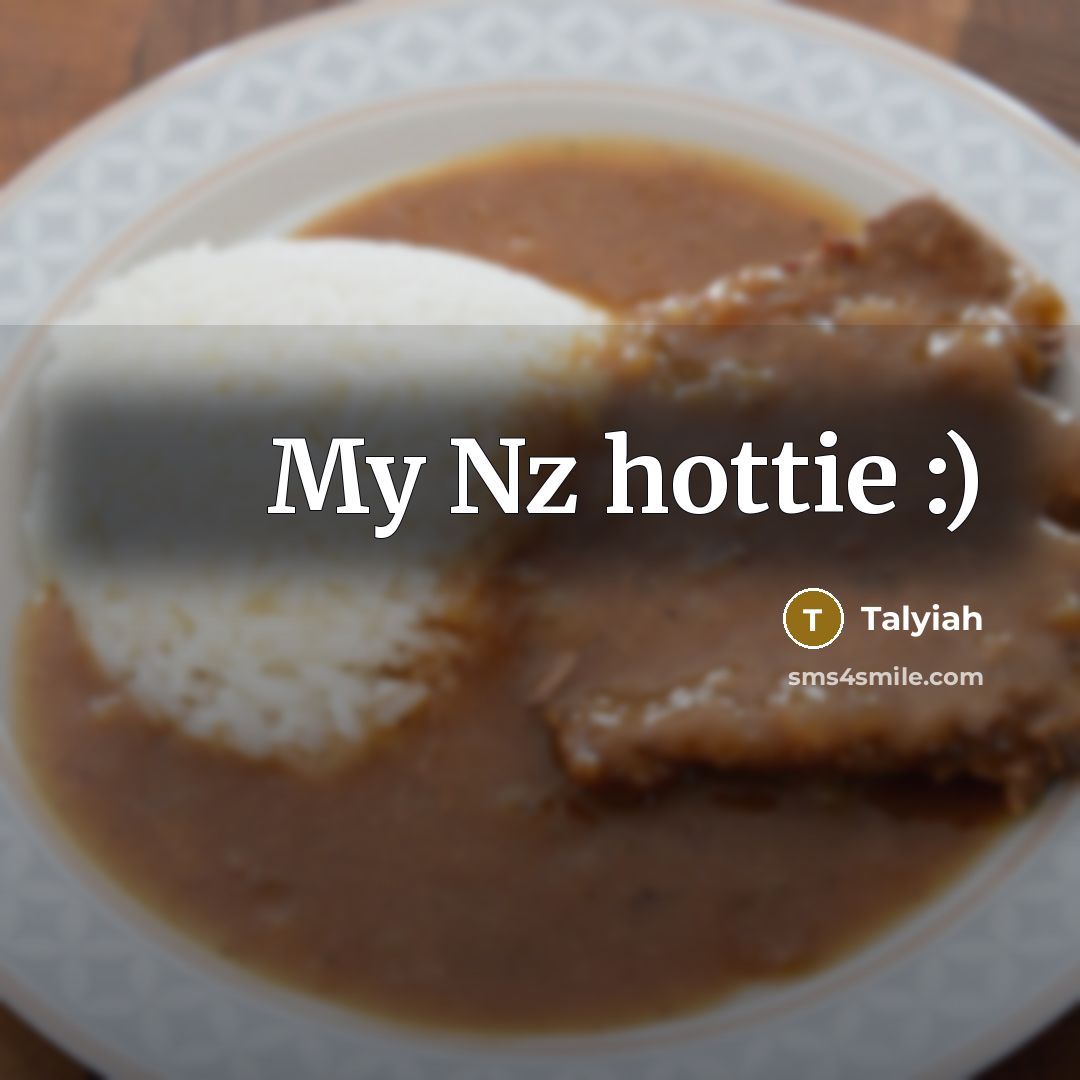“My Nz hottie :)” quote by Talyiah