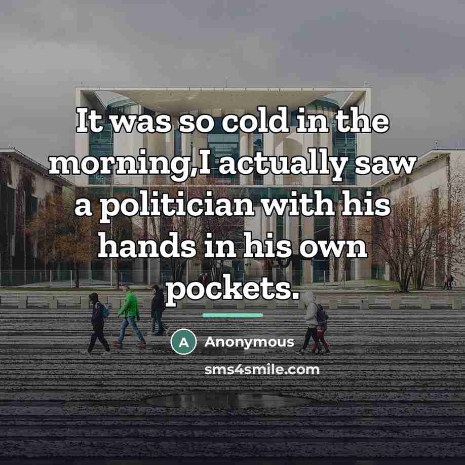 “It was so cold in the morning,I actually saw a…” quote by Anonymous