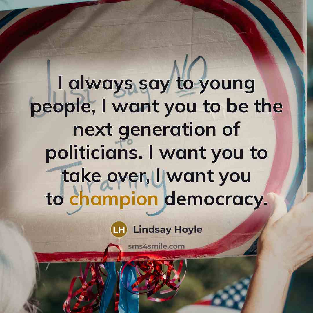 “I always say to young people, I want you to…” quote by Lindsay Hoyle