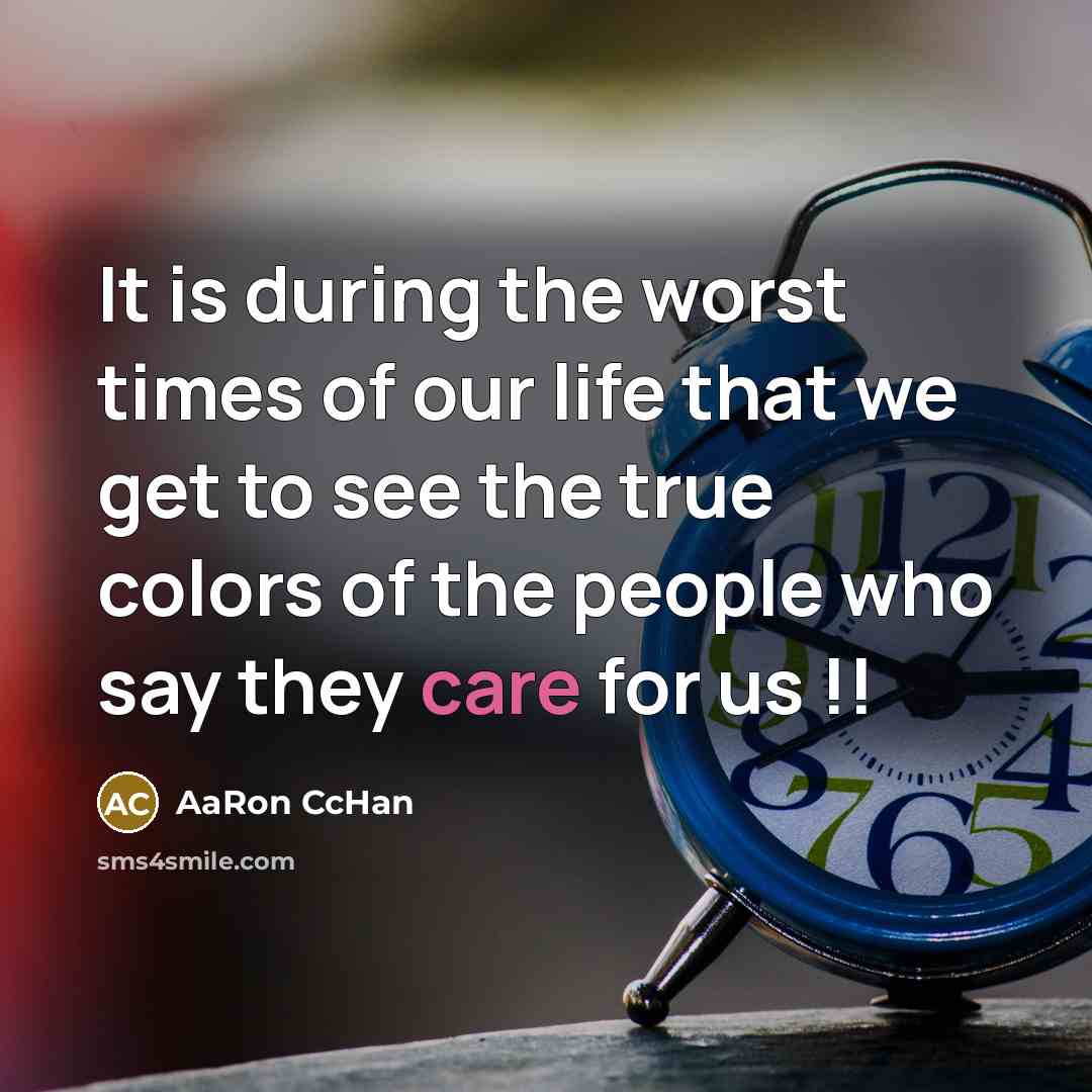 “It is during the worst times of our life that…” quote by AaRon CcHan