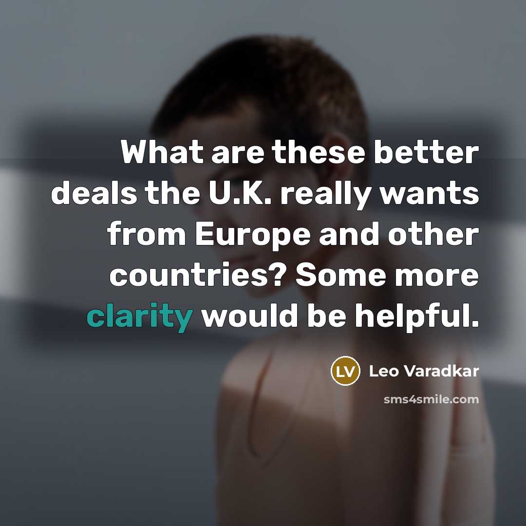 “What are these better deals the U.K. really wants from…” quote by Leo Varadkar