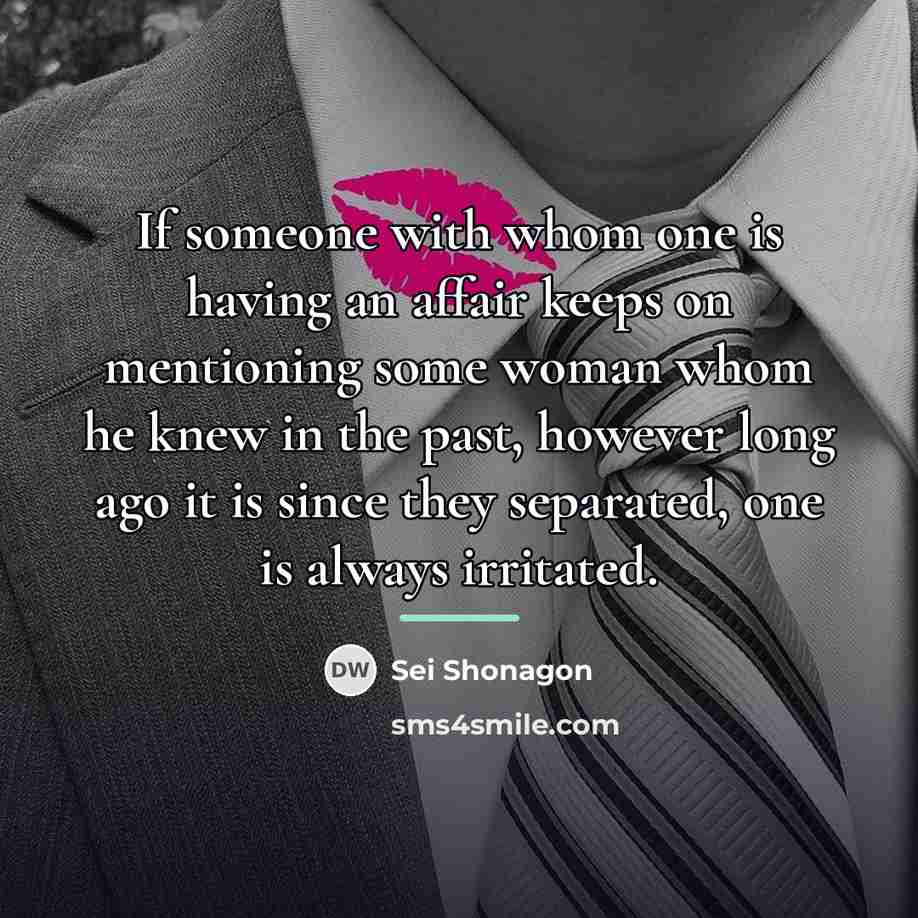 “If someone with whom one is having an affair keeps…” quote by Sei Shonagon