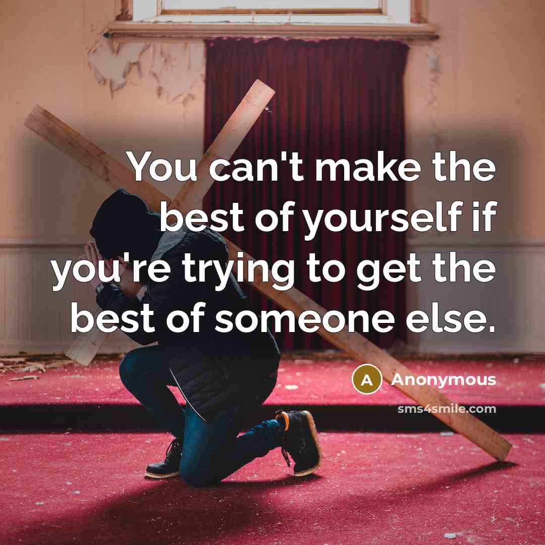 “You can't make the best of yourself if you're trying…” quote by Anonymous