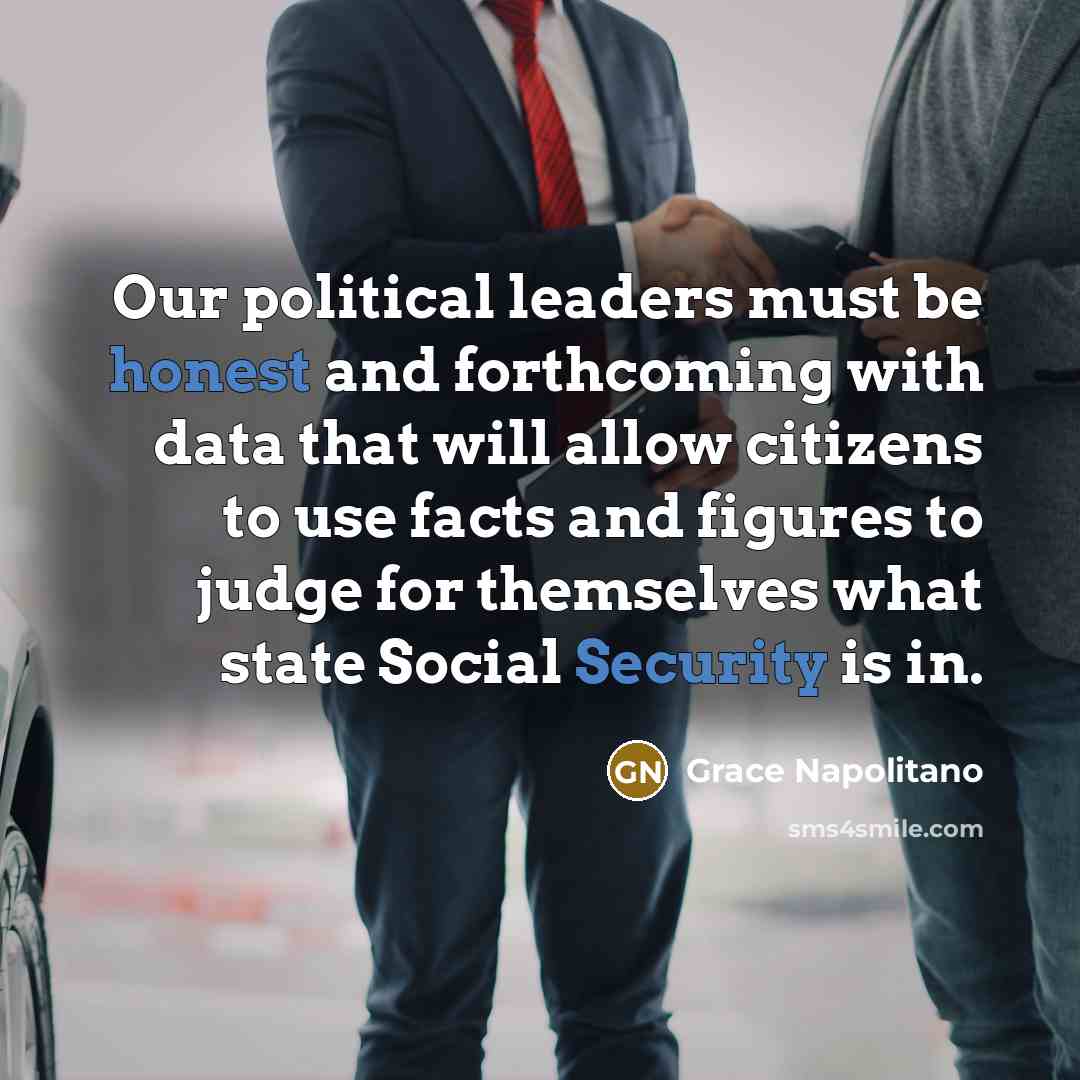 “Our political leaders must be honest and forthcoming with data…” quote by Grace Napolitano
