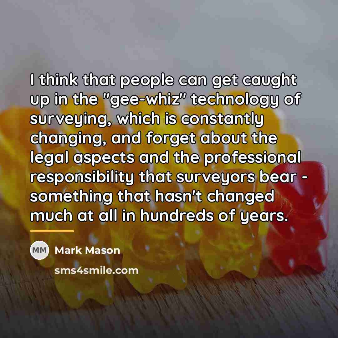 “I think that people can get caught up in the…” quote by Mark Mason
