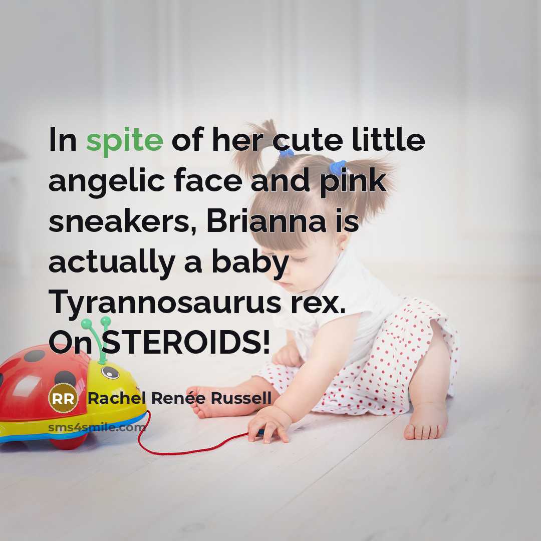 “In spite of her cute little angelic face and pink…” quote by Rachel Renée Russell
