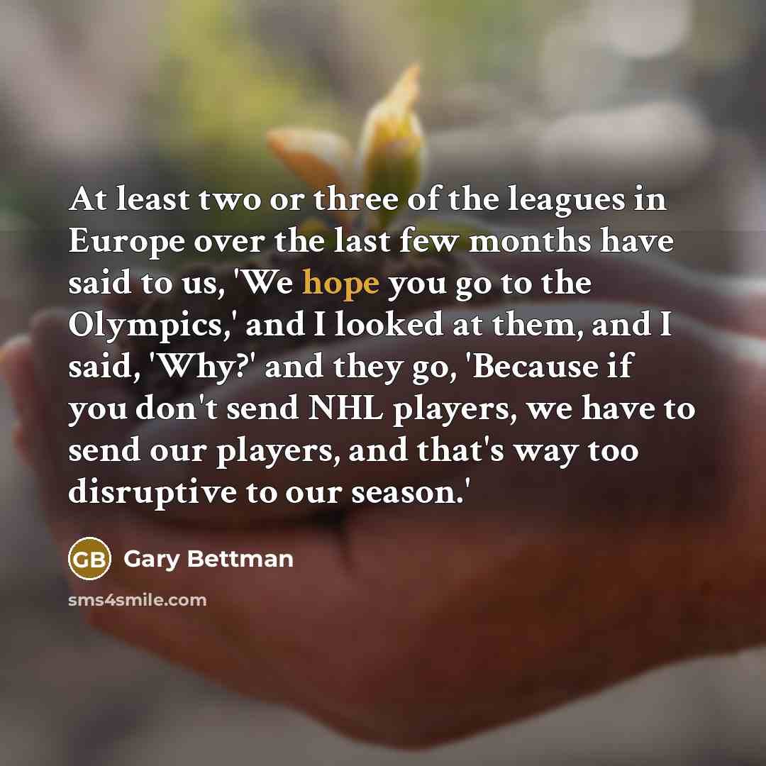 “At least two or three of the leagues in Europe…” quote by Gary Bettman