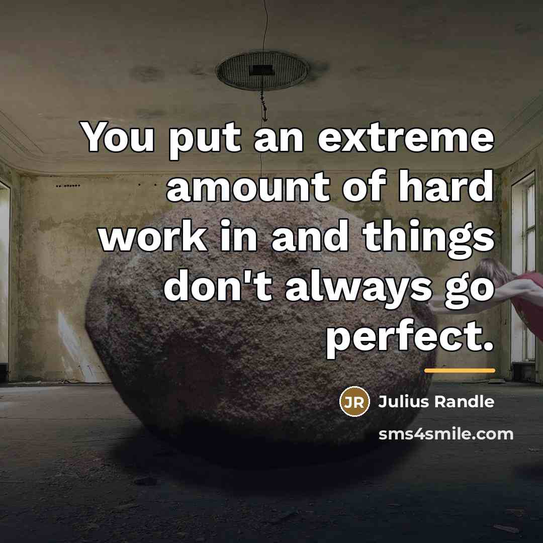 “You put an extreme amount of hard work in and…” quote by Julius Randle