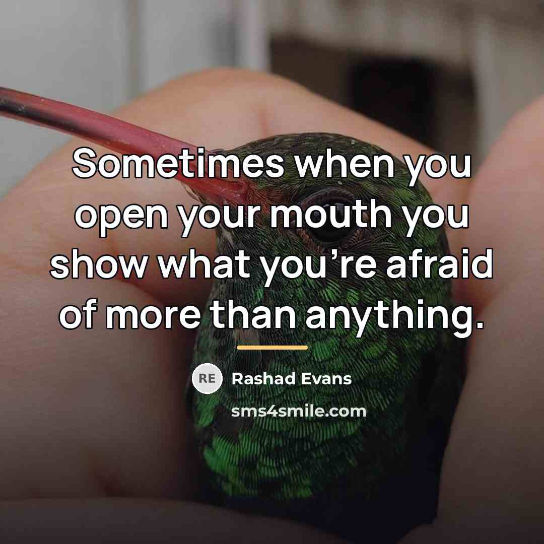 “Sometimes when you open your mouth you show what you're…” quote by Rashad Evans