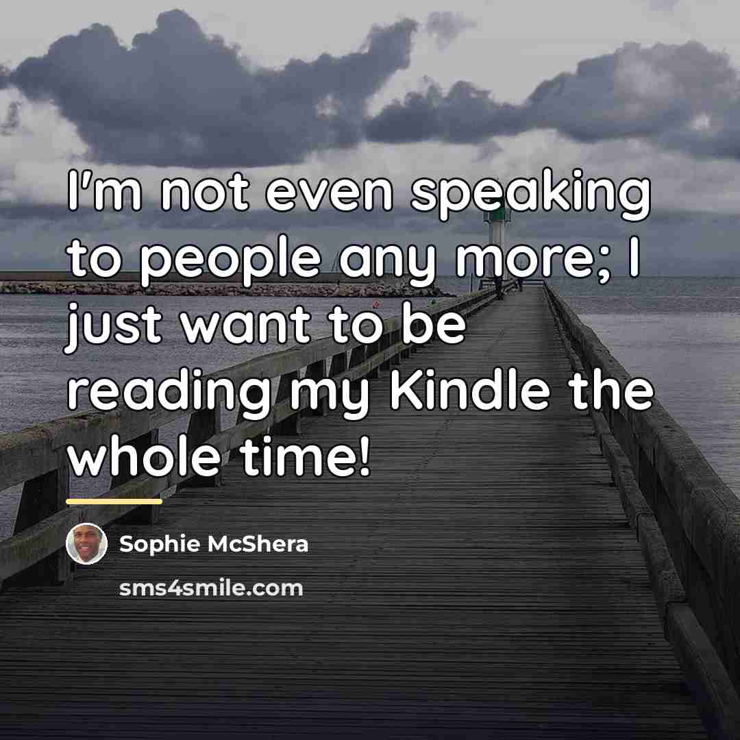 “I'm not even speaking to people any more; I just…” quote by Sophie McShera