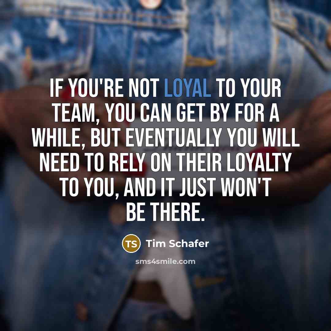 “If you're not loyal to your team, you can get…” quote by Tim Schafer