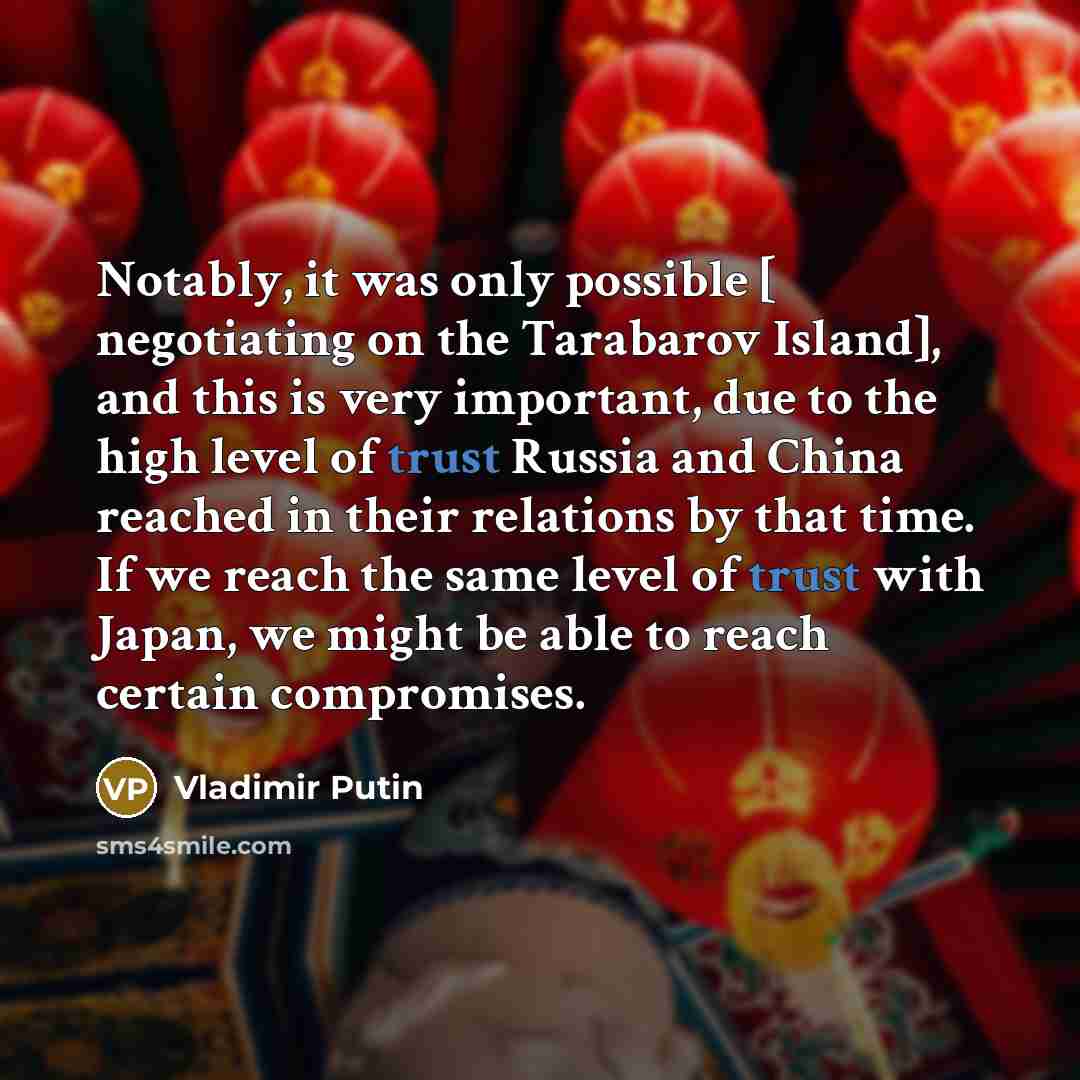 “Notably, it was only possible [ negotiating on the Tarabarov…” quote by Vladimir Putin