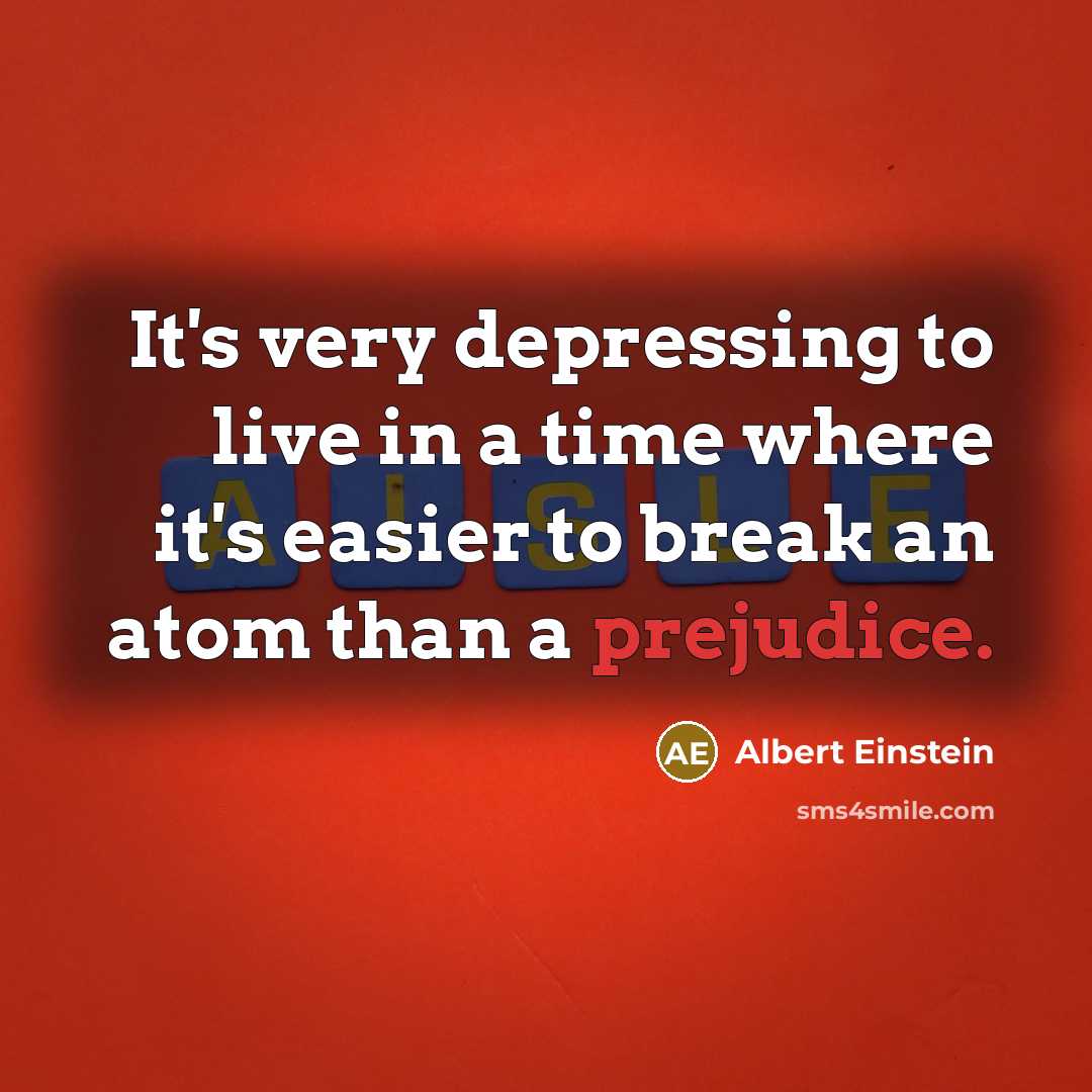 “It's very depressing to live in a time where it's…” quote by Albert Einstein
