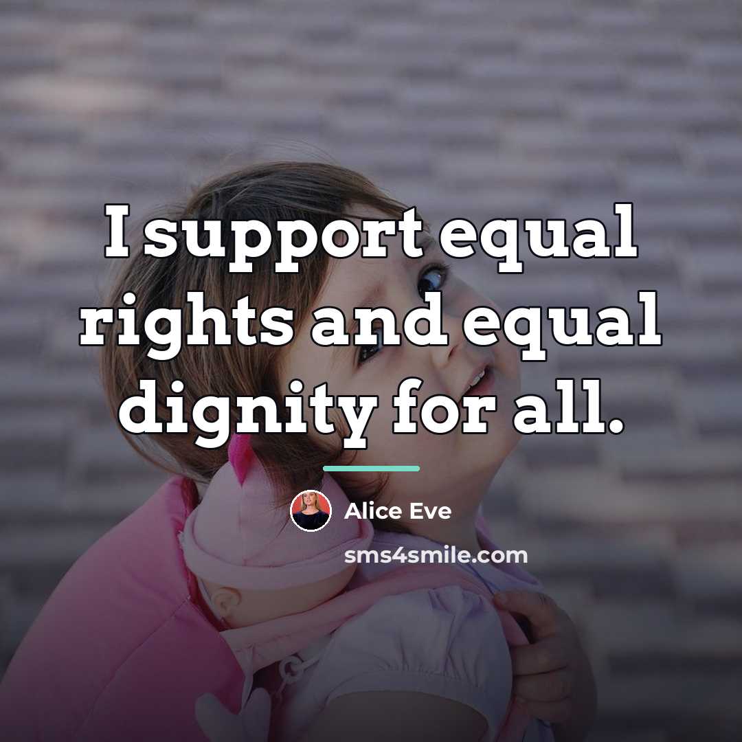 “I support equal rights and equal dignity for all.…” quote by Alice Eve