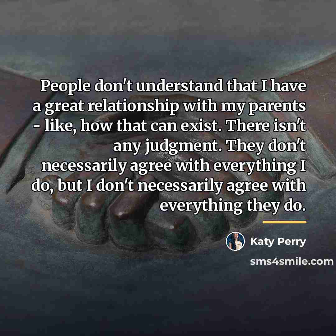 “People don't understand that I have a great relationship with…” quote by Katy Perry