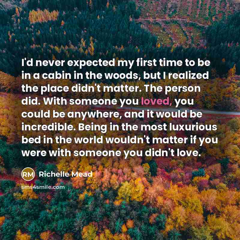 “I'd never expected my first time to be in a…” quote by Richelle Mead