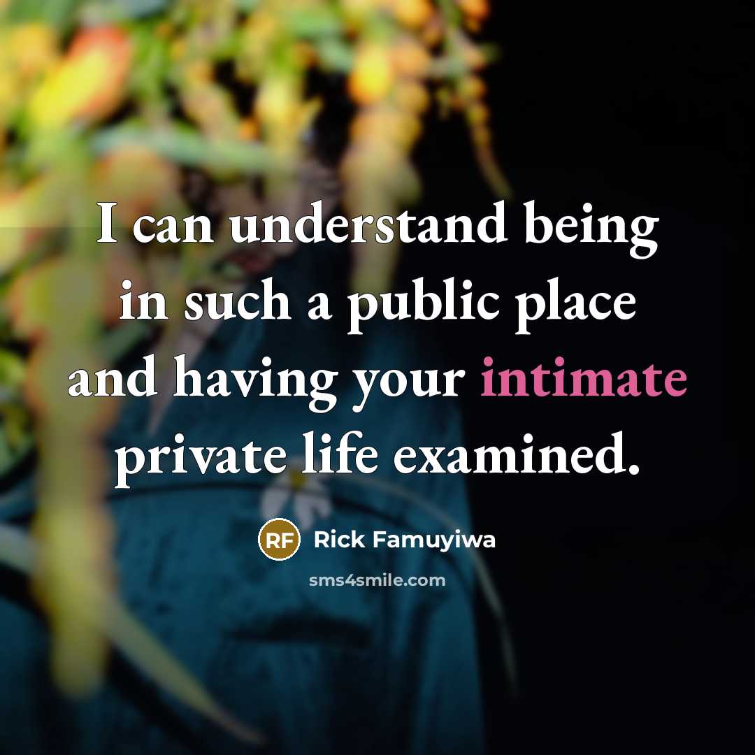 “I can understand being in such a public place and…” quote by Rick Famuyiwa
