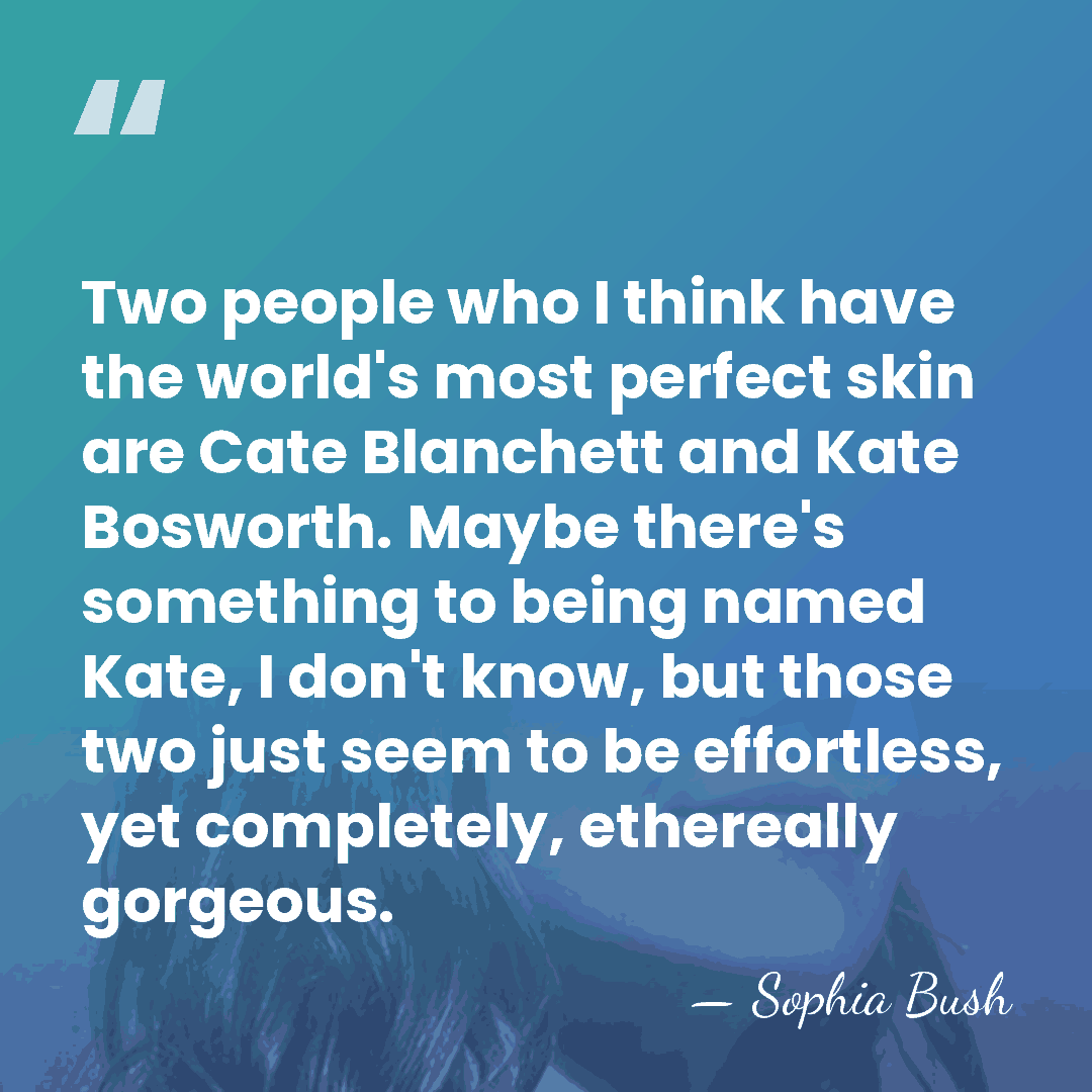 Two people who I think have the world's most perfect skin are&hellip; - Sophia Bush
