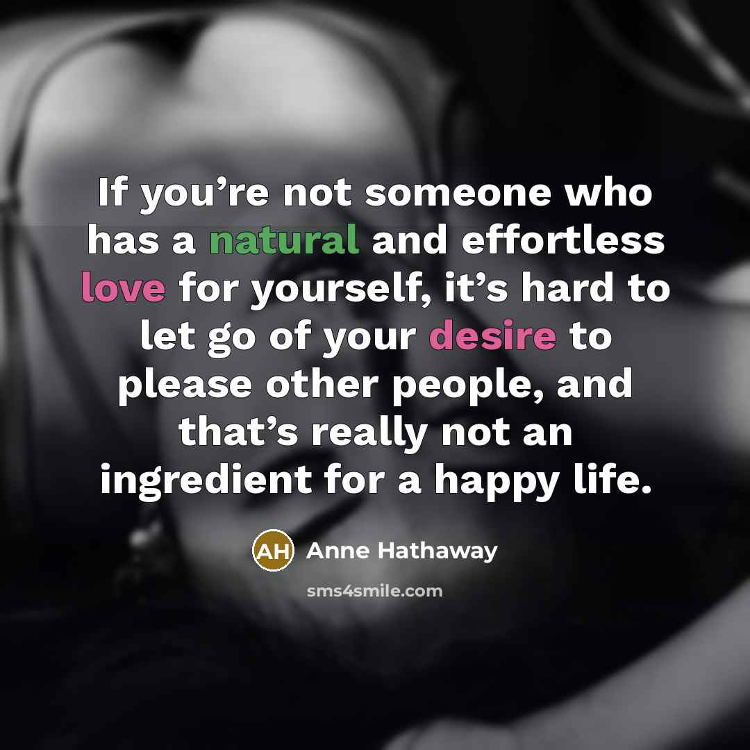 “If you’re not someone who has a natural and effortless…” quote by Anne Hathaway