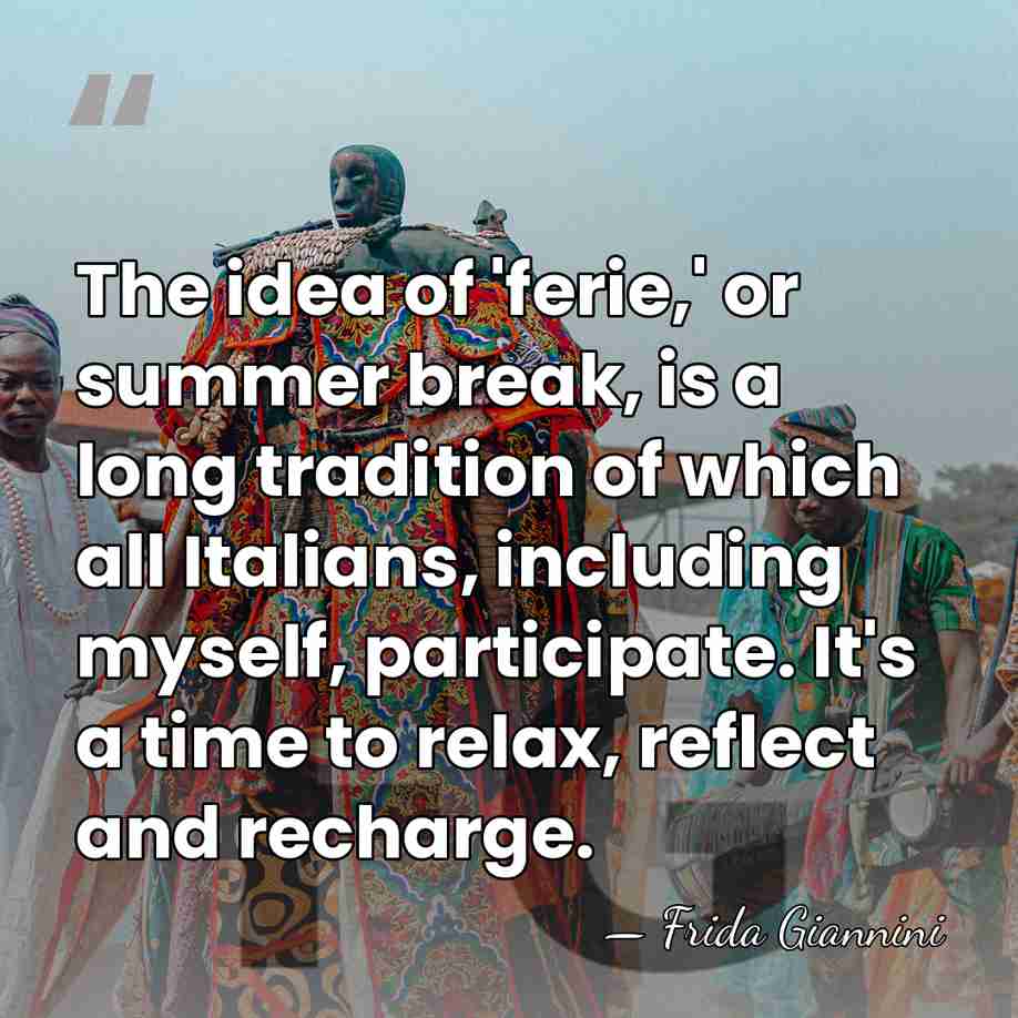 The idea of 'ferie,' or summer break, is a long tradition of&hellip; - Frida Giannini