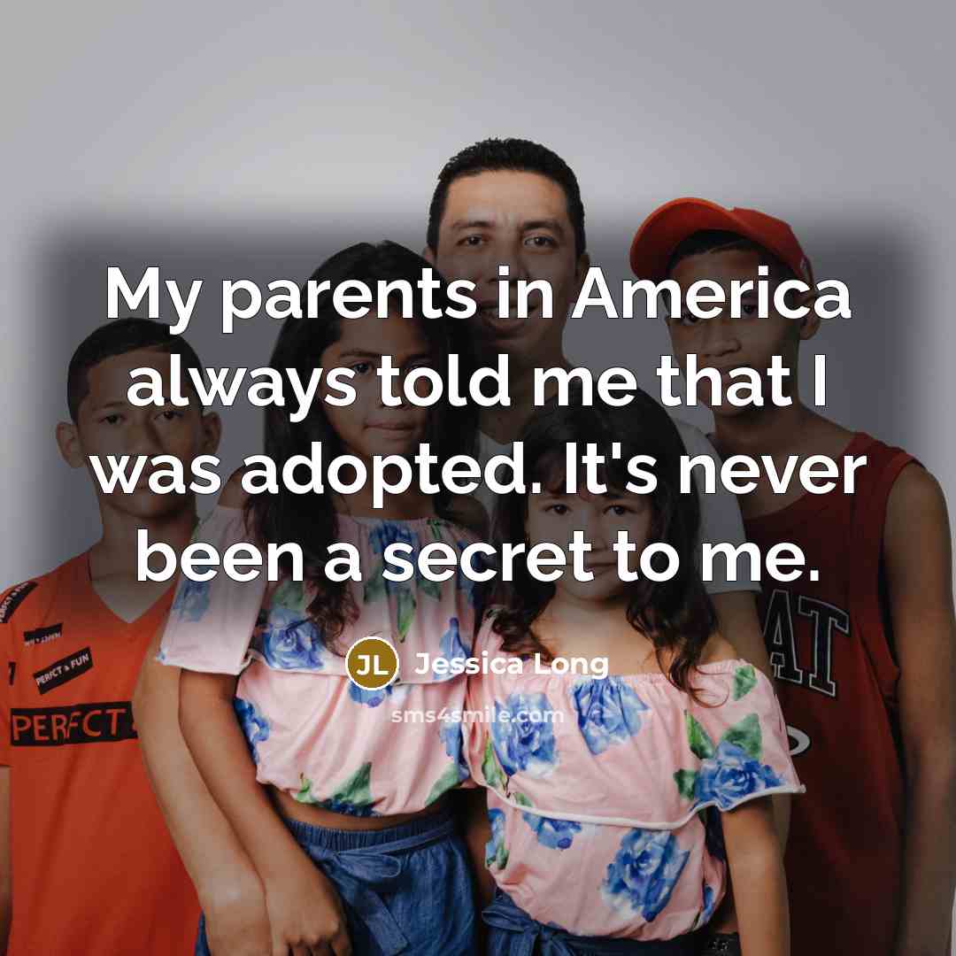 “My parents in America always told me that I was…” quote by Jessica Long