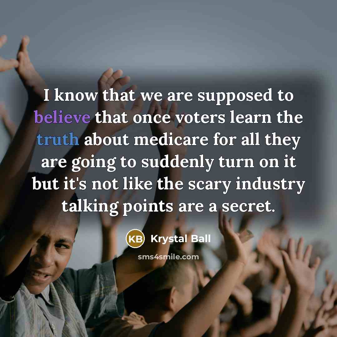 “I know that we are supposed to believe that once…” quote by Krystal Ball