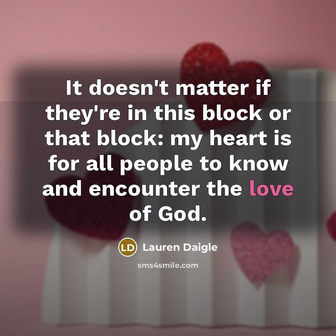 “It doesn't matter if they're in this block or that…” quote by Lauren Daigle