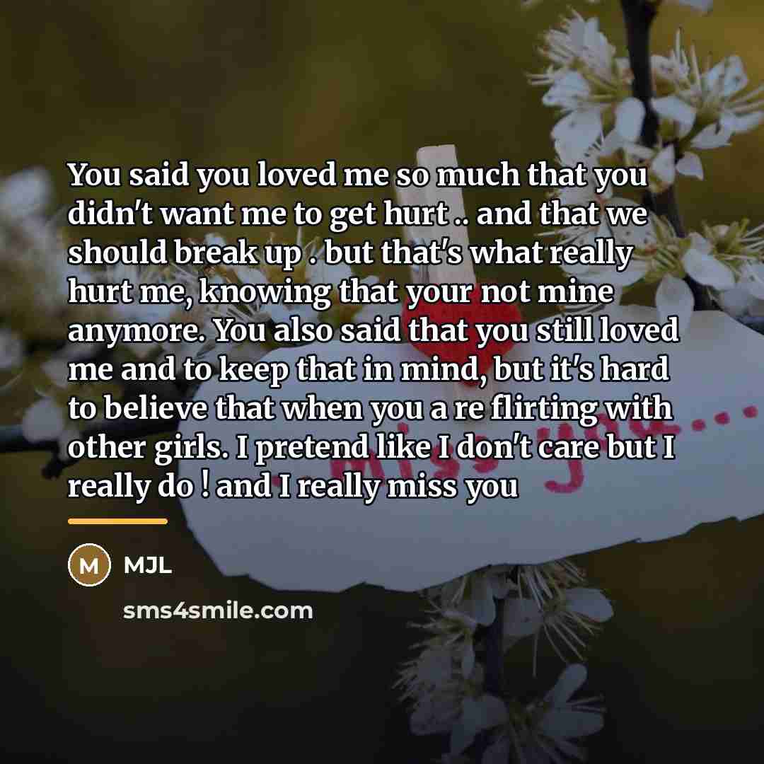 “You said you loved me so much that you didn't…” quote by Mjl