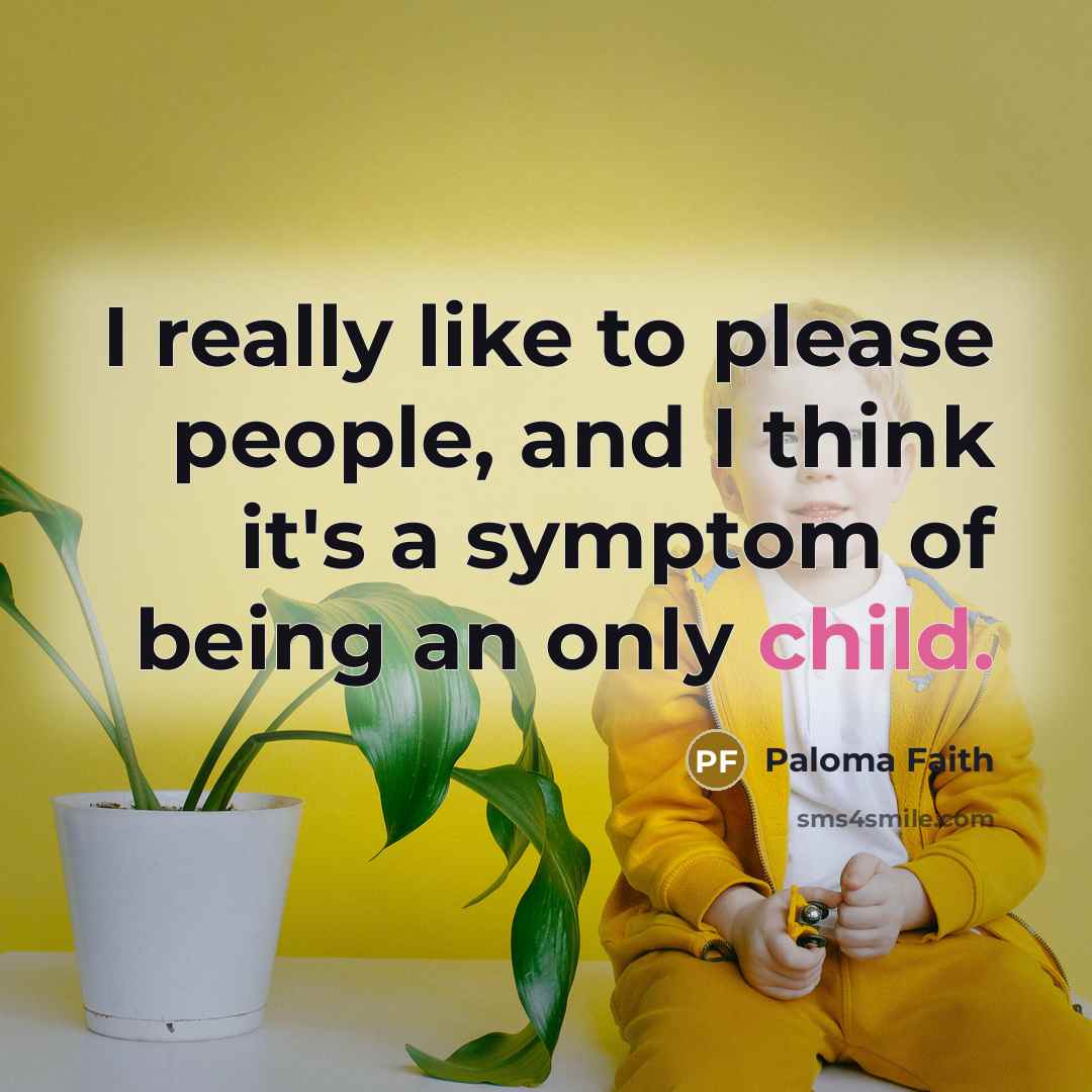“I really like to please people, and I think it's…” quote by Paloma Faith