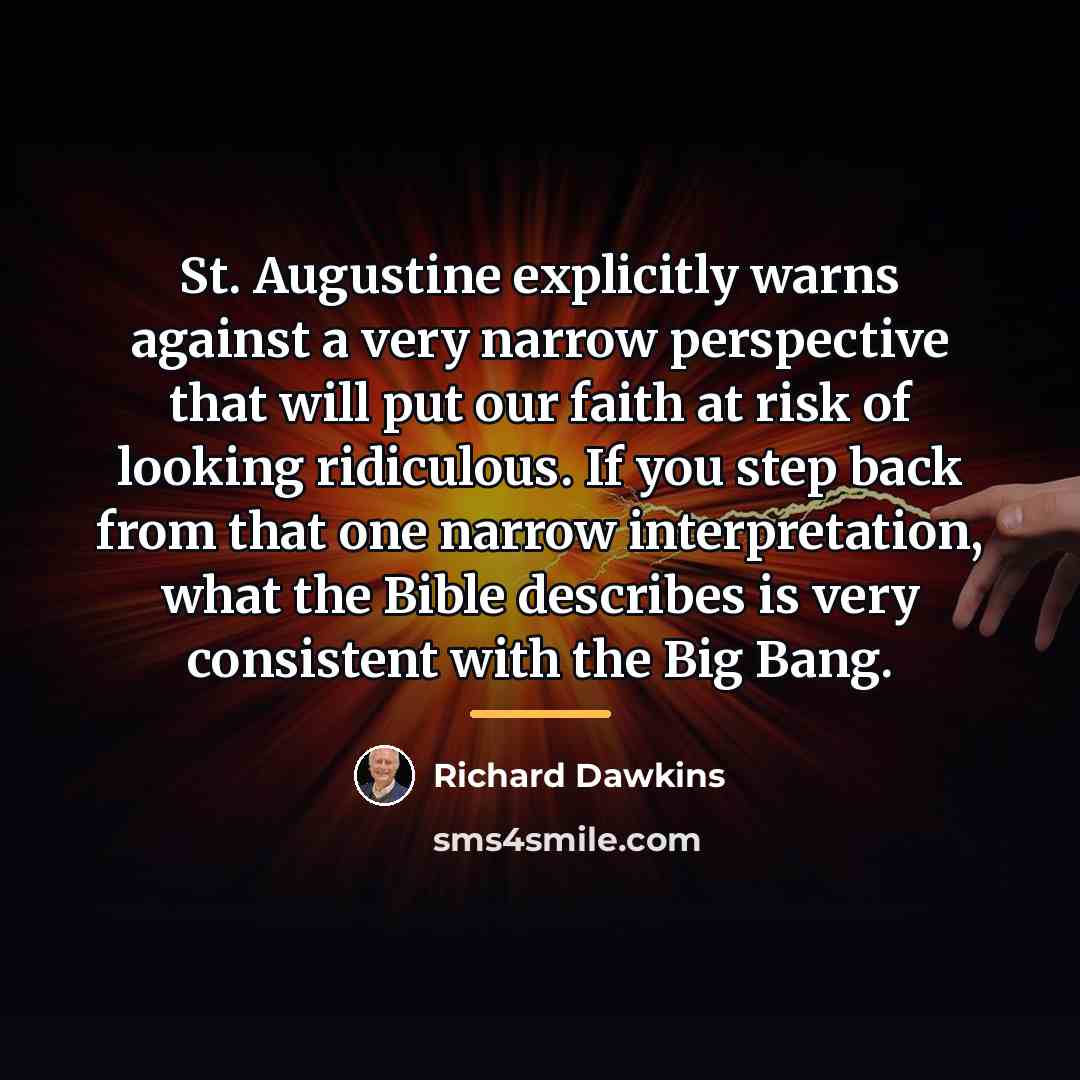 “St. Augustine explicitly warns against a very narrow perspective that…” quote by Richard Dawkins