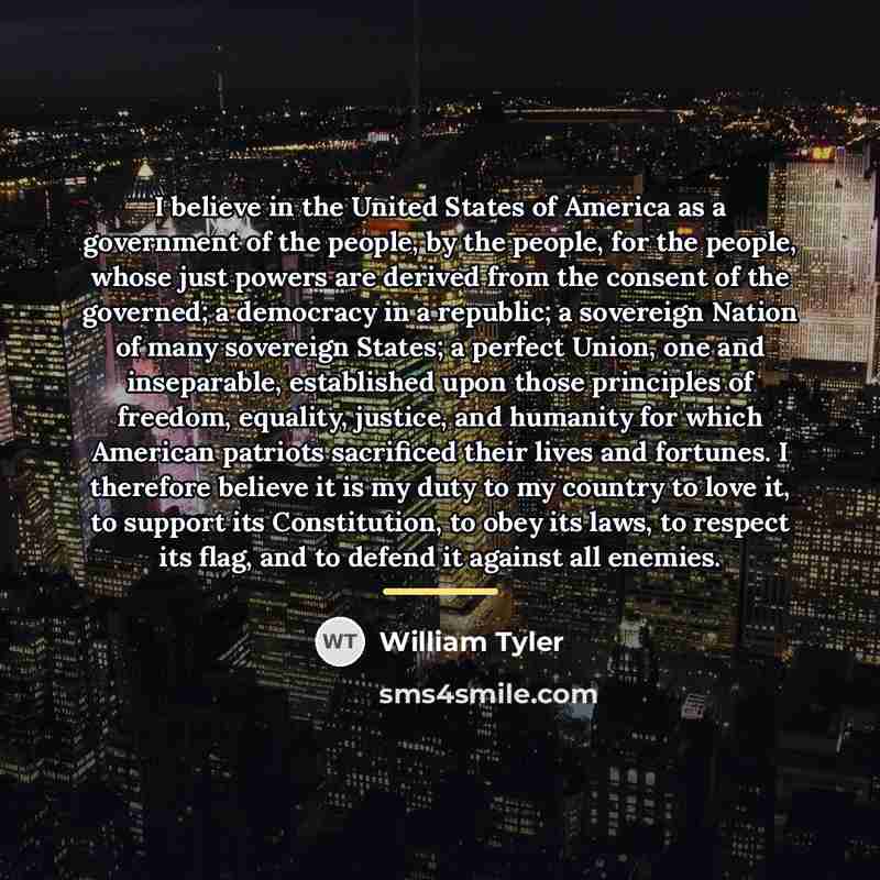 “I believe in the United States of America as a…” quote by William Tyler
