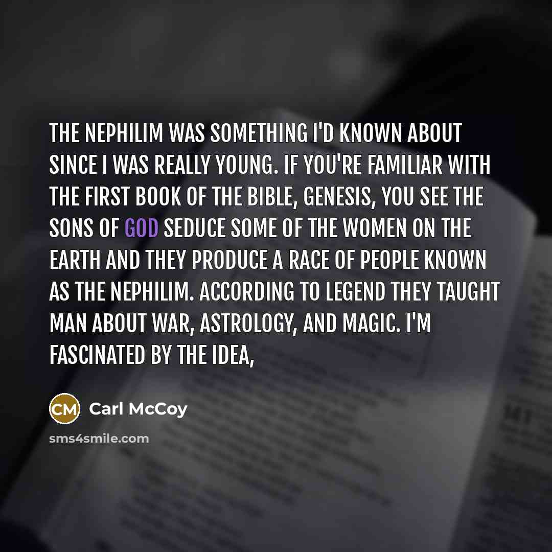 “The Nephilim was something I'd known about since I was…” quote by Carl McCoy