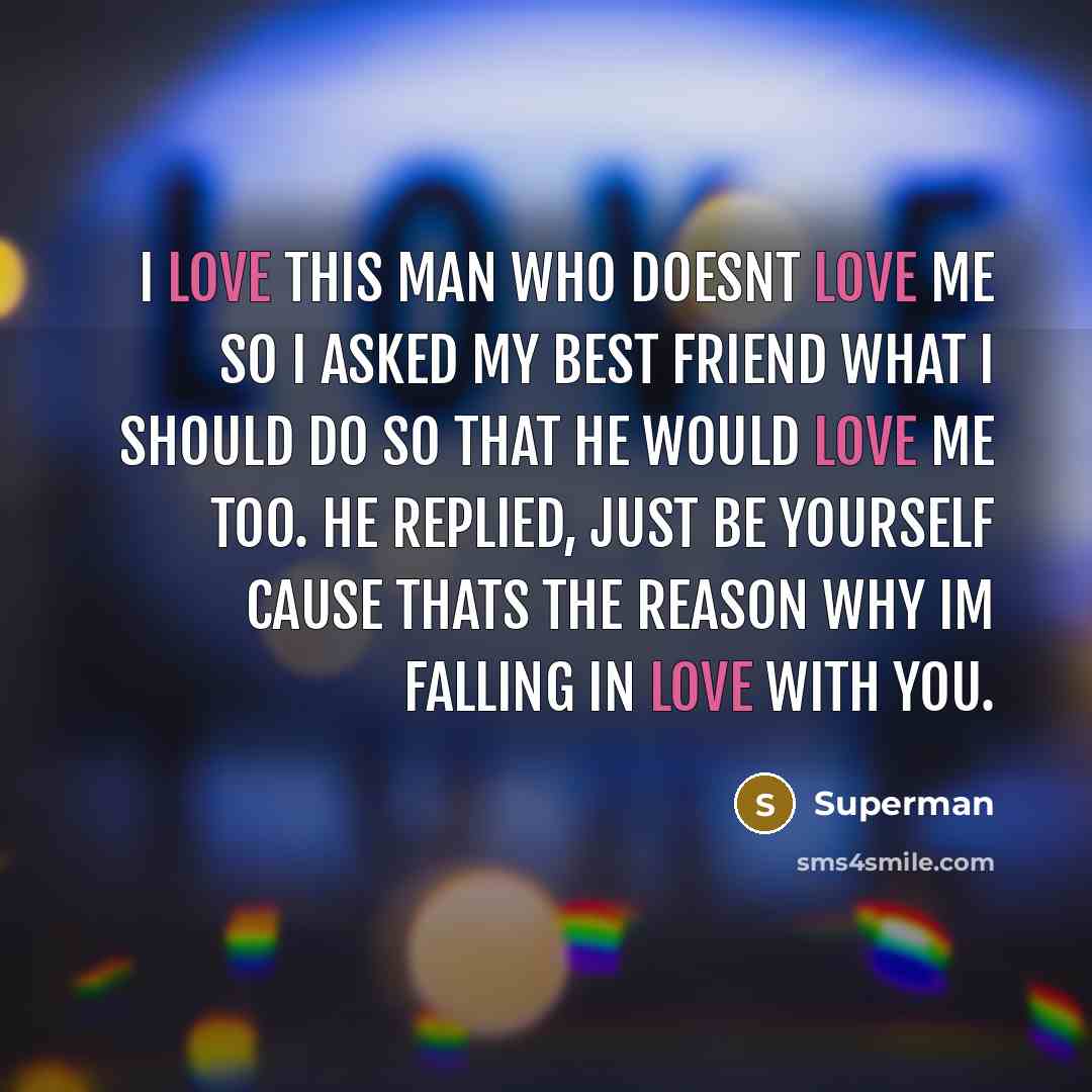 “I love this man who doesnt love me so I…” quote by Superman