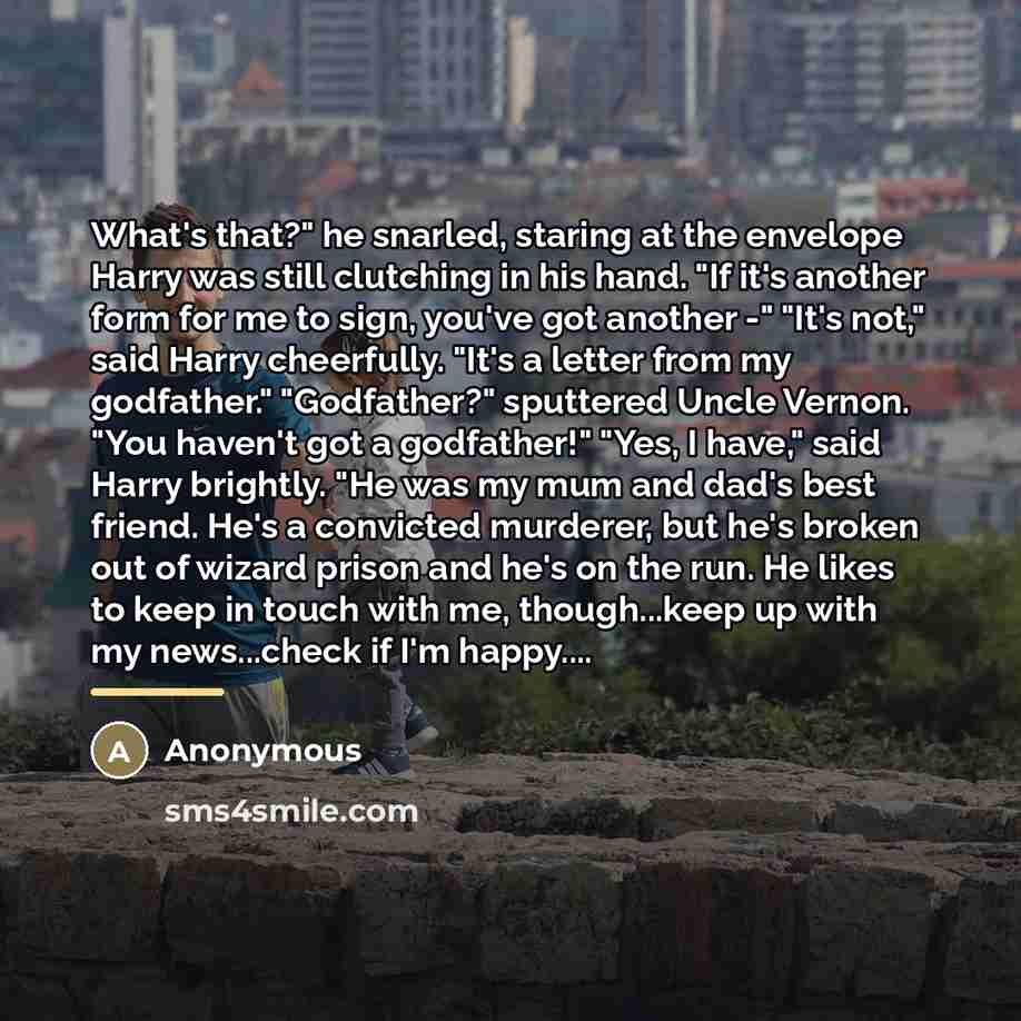 “What's that?" he snarled, staring at the envelope Harry was…” quote by Anonymous