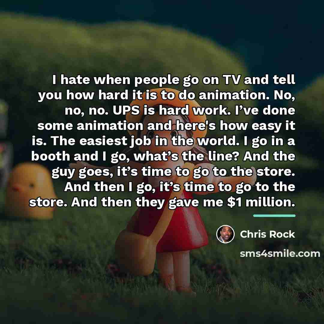 “I hate when people go on TV and tell you…” quote by Chris Rock
